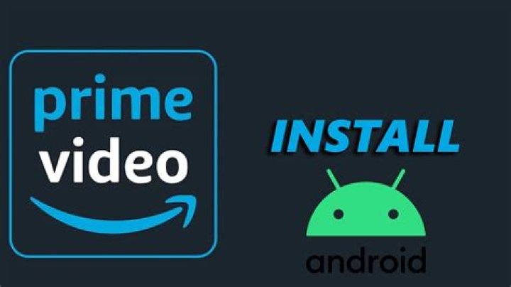 Amazon Prime Video Android Amazon Prime Video Android