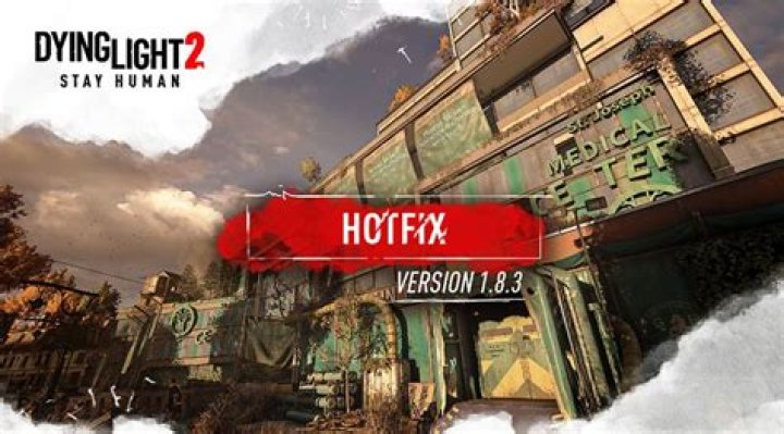 Dying Light 2 Patch 1.2 is out now [Patch Notes]