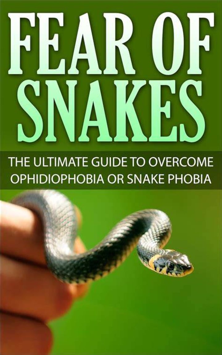 How to Overcome Ophidiophobia (Fear of Snakes)